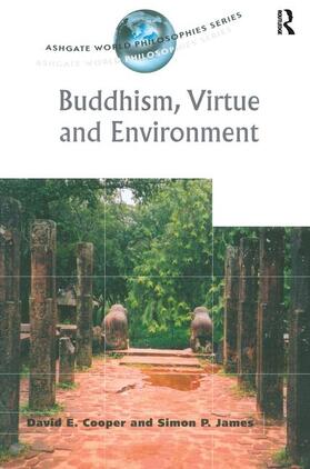 Cooper / James |  Buddhism, Virtue and Environment | Buch |  Sack Fachmedien