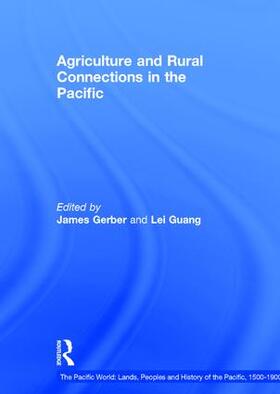 Guang / Gerber |  Agriculture and Rural Connections in the Pacific | Buch |  Sack Fachmedien