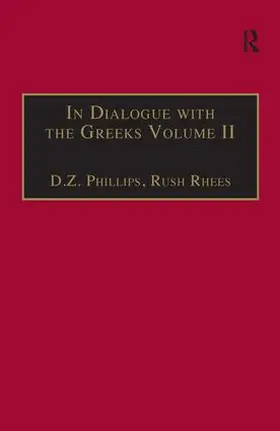 Rhees / Phillips |  In Dialogue with the Greeks | Buch |  Sack Fachmedien