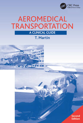 Martin |  Aeromedical Transportation | Buch |  Sack Fachmedien
