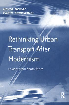 Dewar / Todeschini |  Rethinking Urban Transport After Modernism | Buch |  Sack Fachmedien