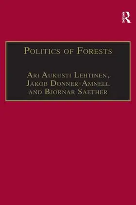 Donner-Amnell / Lehtinen |  Politics of Forests | Buch |  Sack Fachmedien