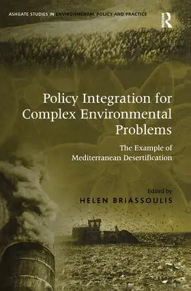 Briassoulis |  Policy Integration for Complex Environmental Problems | Buch |  Sack Fachmedien