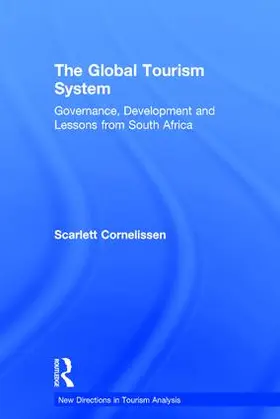 Cornelissen |  The Global Tourism System | Buch |  Sack Fachmedien