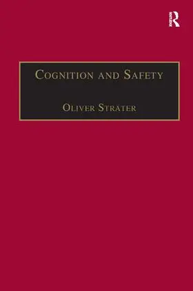 Strater / Sträter |  Cognition and Safety | Buch |  Sack Fachmedien