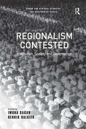 Halkier / Sagan |  Regionalism Contested | Buch |  Sack Fachmedien