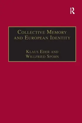 Spohn / Eder |  Collective Memory and European Identity | Buch |  Sack Fachmedien