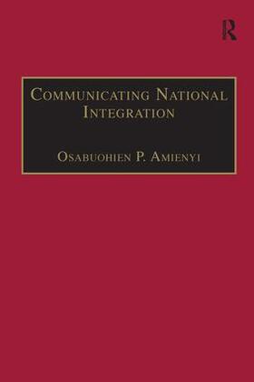 Amienyi |  Communicating National Integration | Buch |  Sack Fachmedien