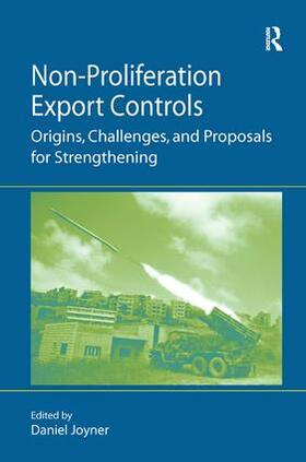 Joyner |  Non-Proliferation Export Controls | Buch |  Sack Fachmedien
