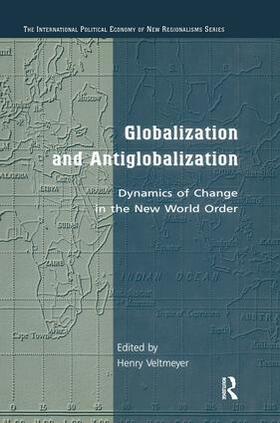 Veltmeyer |  Globalization and Antiglobalization | Buch |  Sack Fachmedien