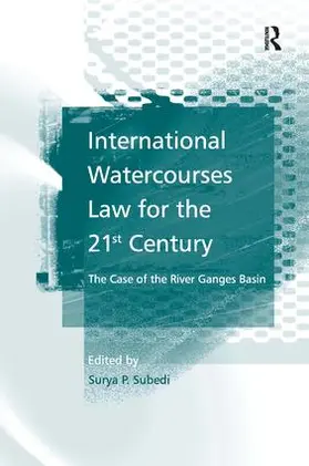 P.Subedi |  International Watercourses Law for the 21st Century | Buch |  Sack Fachmedien