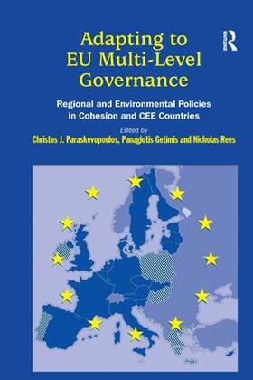 Getimis / Paraskevopoulos / Rees |  Adapting to EU Multi-Level Governance | Buch |  Sack Fachmedien