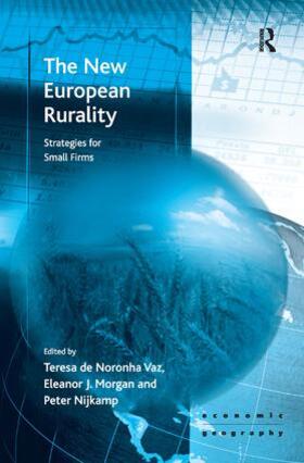 Morgan / Vaz |  The New European Rurality | Buch |  Sack Fachmedien
