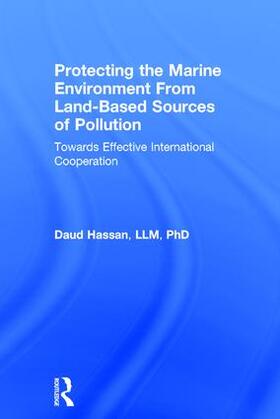 Hassan |  Protecting the Marine Environment From Land-Based Sources of Pollution | Buch |  Sack Fachmedien