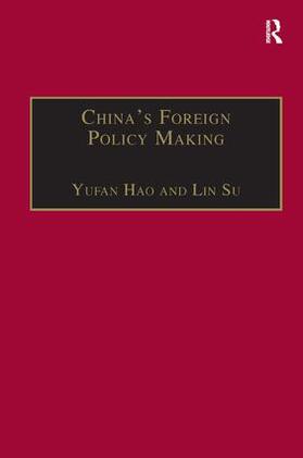 Su / Hao |  China's Foreign Policy Making | Buch |  Sack Fachmedien