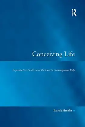 Hanafin |  Conceiving Life | Buch |  Sack Fachmedien