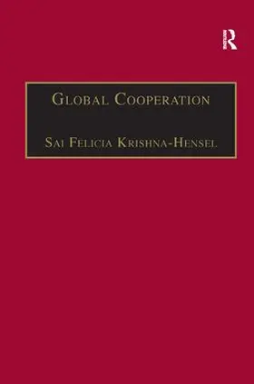 Krishna-Hensel |  Global Cooperation | Buch |  Sack Fachmedien