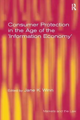 Winn |  Consumer Protection in the Age of the 'information Economy' | Buch |  Sack Fachmedien