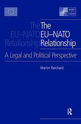 Reichard |  The EU-NATO Relationship | Buch |  Sack Fachmedien