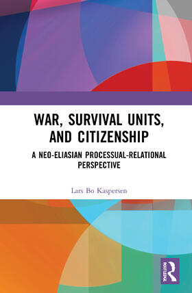 Kaspersen |  War, Survival Units, and Citizenship | Buch |  Sack Fachmedien