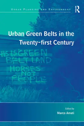 Amati |  Urban Green Belts in the Twenty-first Century | Buch |  Sack Fachmedien