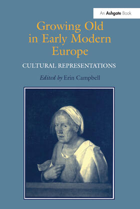 Campbell |  Growing Old in Early Modern Europe | Buch |  Sack Fachmedien