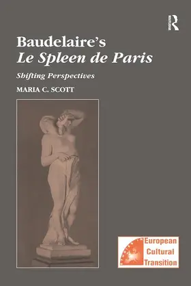 Scott |  Baudelaire's Le Spleen de Paris | Buch |  Sack Fachmedien