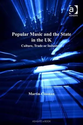 Cloonan |  Popular Music and the State in the UK | Buch |  Sack Fachmedien