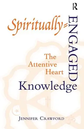 Crawford |  Spiritually-Engaged Knowledge | Buch |  Sack Fachmedien