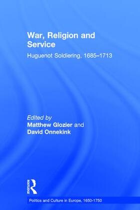 Glozier / Onnekink |  War, Religion and Service | Buch |  Sack Fachmedien