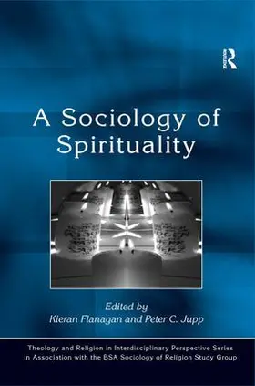 Jupp / Flanagan |  A Sociology of Spirituality | Buch |  Sack Fachmedien