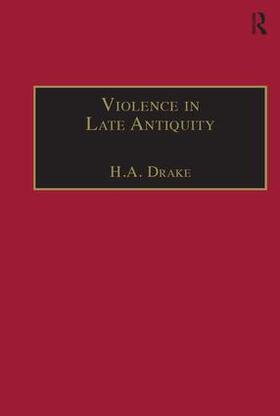 Drake |  Violence in Late Antiquity | Buch |  Sack Fachmedien