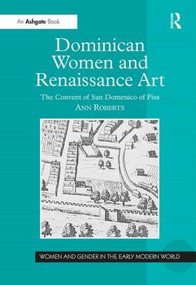Roberts |  Dominican Women and Renaissance Art | Buch |  Sack Fachmedien