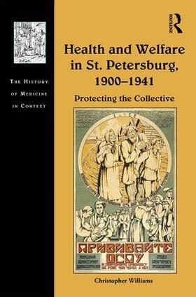 Williams |  Health and Welfare in St. Petersburg, 1900-1941 | Buch |  Sack Fachmedien