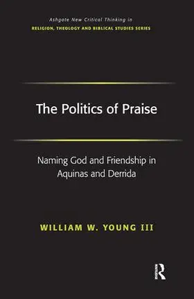 Iii |  The Politics of Praise | Buch |  Sack Fachmedien