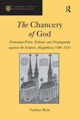 Rein |  The Chancery of God | Buch |  Sack Fachmedien