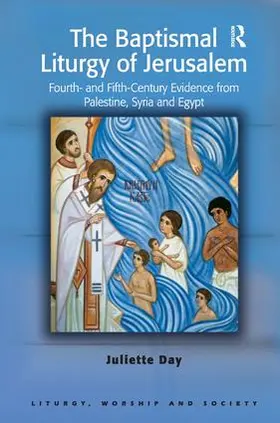 Day | The Baptismal Liturgy of Jerusalem | Buch | 978-0-7546-5751-4 | sack.de