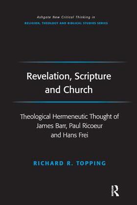 Topping |  Revelation, Scripture and Church | Buch |  Sack Fachmedien