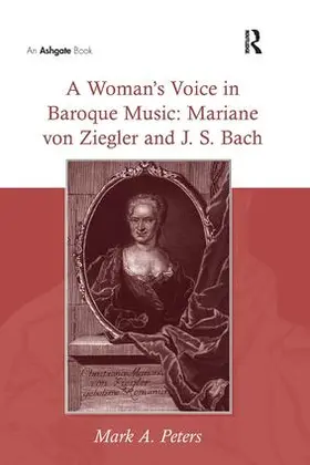 Peters |  A Woman's Voice in Baroque Music | Buch |  Sack Fachmedien