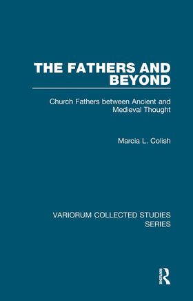 Colish |  The Fathers and Beyond | Buch |  Sack Fachmedien