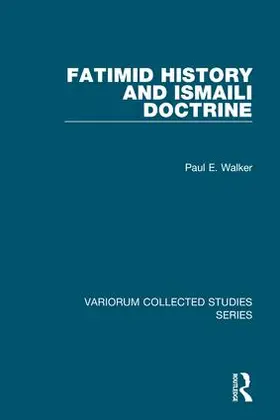 Walker |  Fatimid History and Ismaili Doctrine | Buch |  Sack Fachmedien