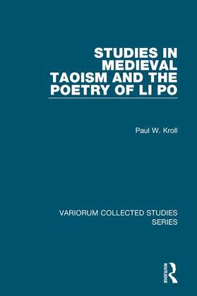 Kroll |  Studies in Medieval Taoism and the Poetry of Li Po | Buch |  Sack Fachmedien