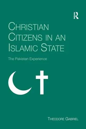 Gabriel |  Christian Citizens in an Islamic State | Buch |  Sack Fachmedien