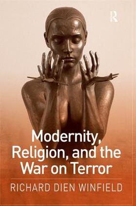 Winfield |  Modernity, Religion, and the War on Terror | Buch |  Sack Fachmedien