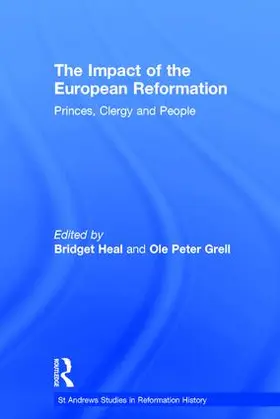 Grell / Heal | The Impact of the European Reformation | Buch | 978-0-7546-6212-9 | sack.de