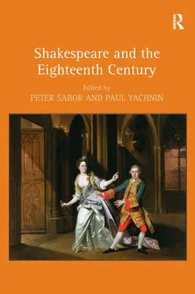 Sabor / Yachnin |  Shakespeare and the Eighteenth Century | Buch |  Sack Fachmedien