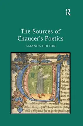 Holton |  The Sources of Chaucer's Poetics | Buch |  Sack Fachmedien