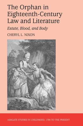 Nixon |  The Orphan in Eighteenth-Century Law and Literature | Buch |  Sack Fachmedien