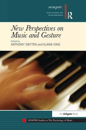 King / Gritten |  New Perspectives on Music and Gesture | Buch |  Sack Fachmedien