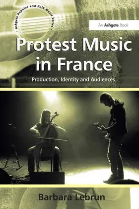 Lebrun |  Protest Music in France | Buch |  Sack Fachmedien